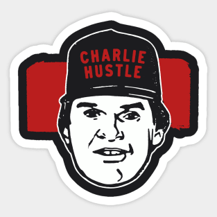 Charlie Hustle - The Only Non-Hall of Famer, Hall Of Famer Sticker